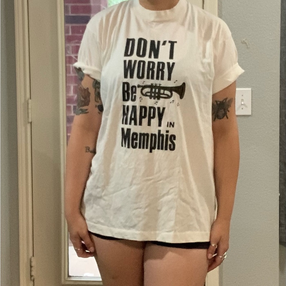 Vintage Dont Worry Be Happy In Memphis Shirt Single Stitch 90s